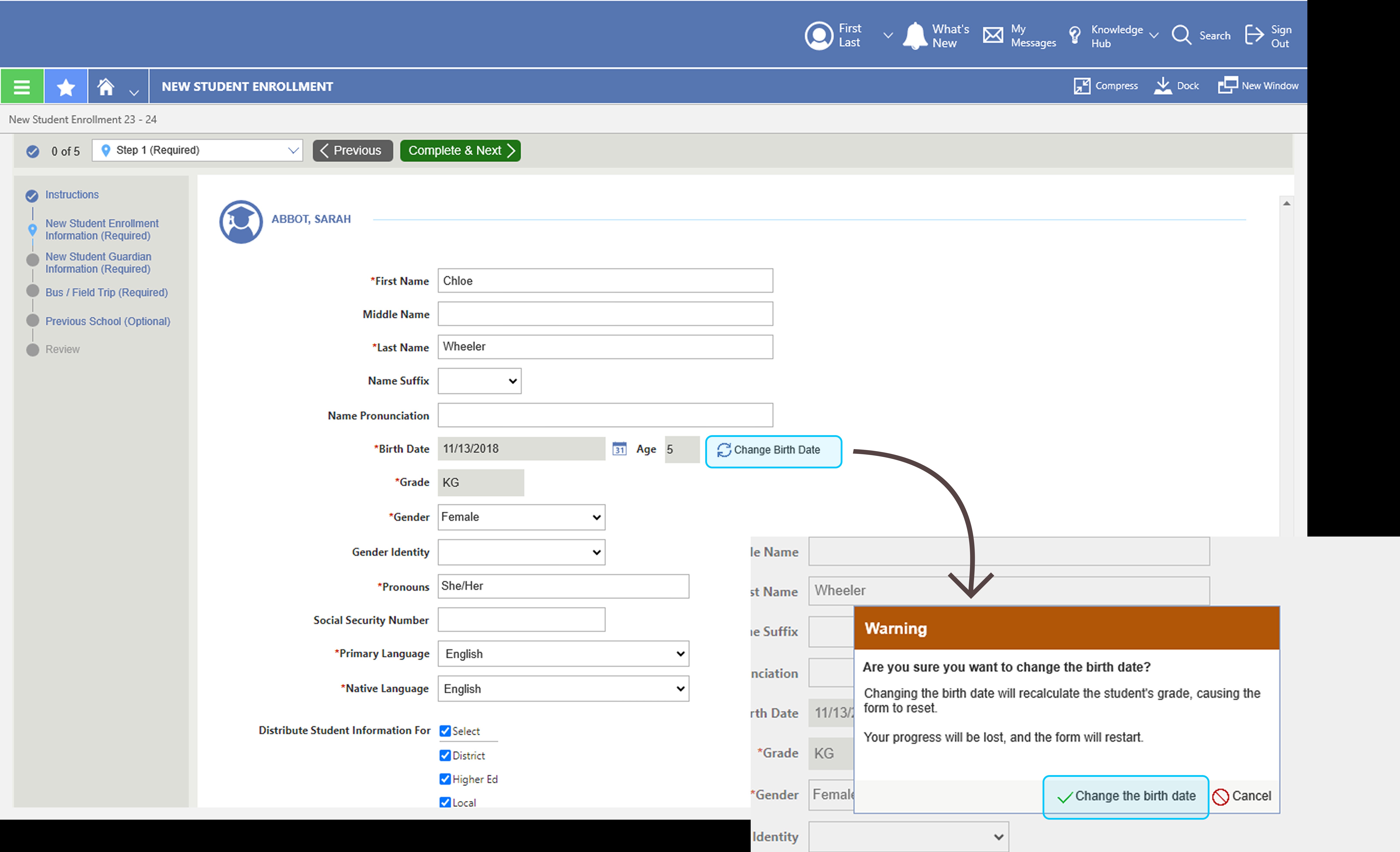 Student enrollment form showing a locked birth date of 11/13/2018 with age 5 and grade KG — a Change Birth Date button triggers a warning dialog stating that changing the birth date will recalculate the student's grade and reset all form progress, with Confirm and Cancel options